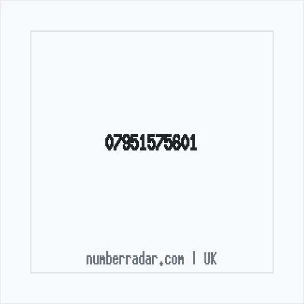 Reverse number check for +44 7951 575601 — who called me?