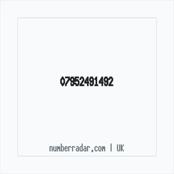 Reverse number check for +44 7952 491492 — who called me?