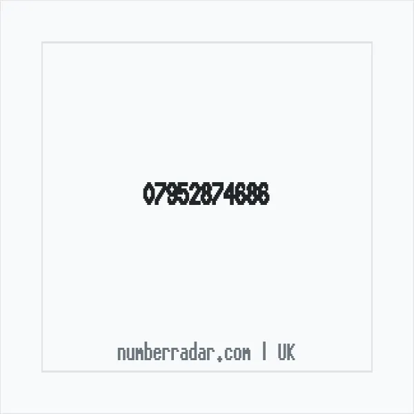 Reverse number check for +44 7952 874686 — who called me?