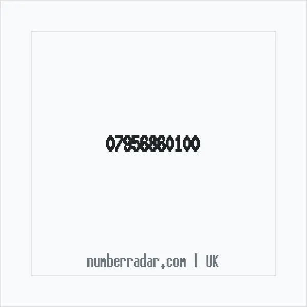 Reverse number check for +44 7956 860100 — who called me?