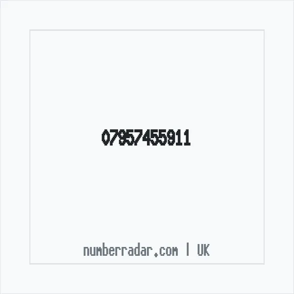 Reverse number check for +44 7957 455911 — who called me?