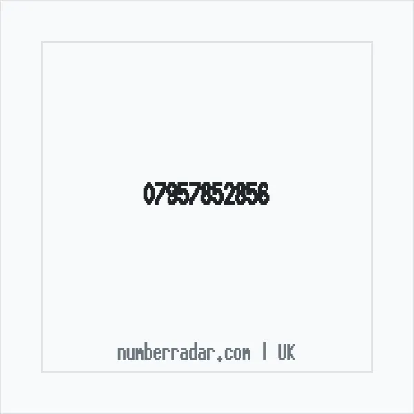Reverse number check for +44 7957 852856 — who called me?