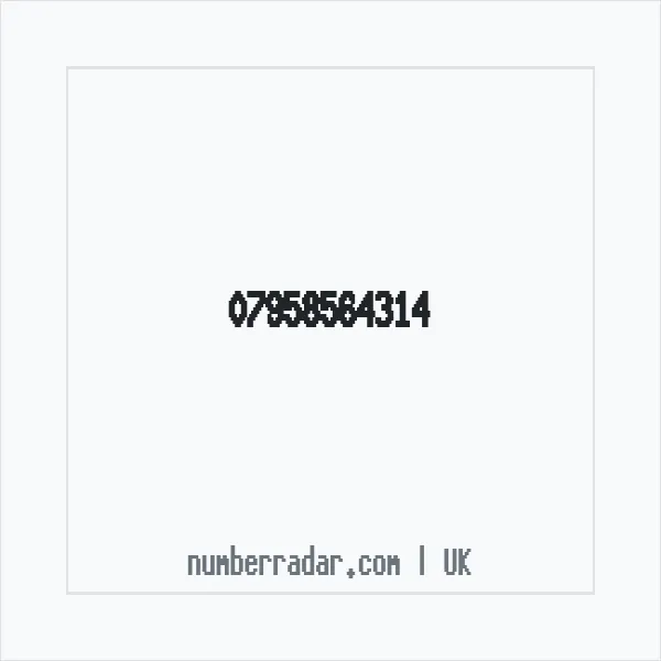 Reverse number check for +44 7958 564314 — who called me?