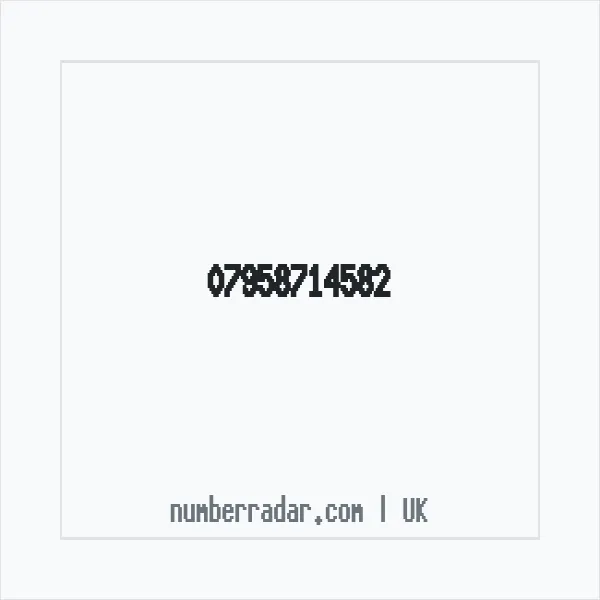 Reverse number check for +44 7958 714582 — who called me?