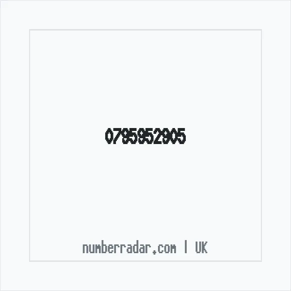 Reverse number check for +44 795952905 — who called me?