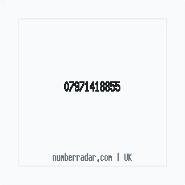 Reverse number check for +44 7971 418855 — who called me?