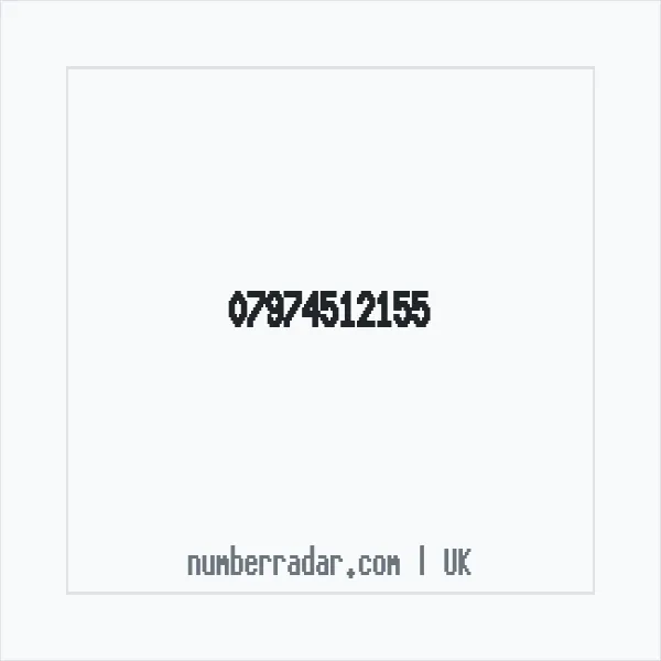 Reverse number check for +44 7974 512155 — who called me?