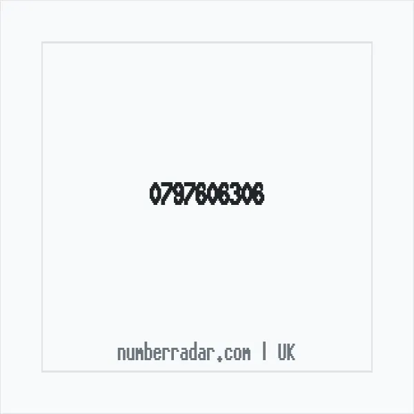 Reverse number check for +44 797606306 — who called me?