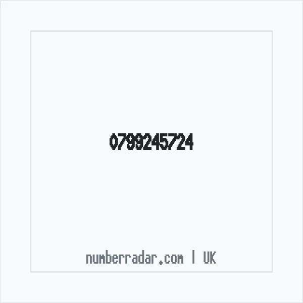 Reverse number check for +44 799245724 — who called me?