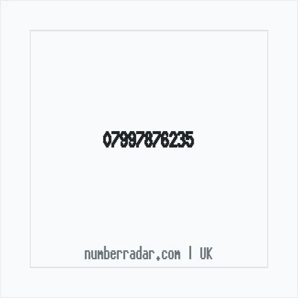 Reverse number check for +44 7997 876235 — who called me?