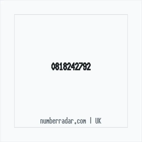 Reverse number check for +44 818242792 — who called me?