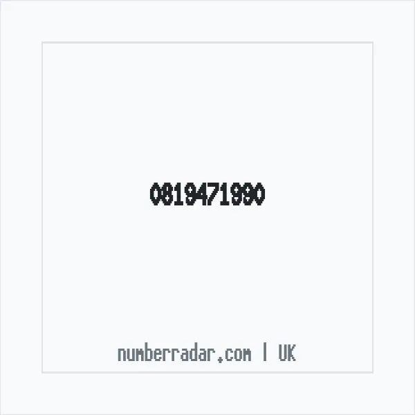 Reverse number check for +44 819471990 — who called me?