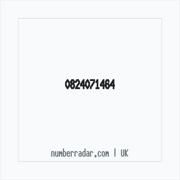 Reverse number check for +44 824071464 — who called me?