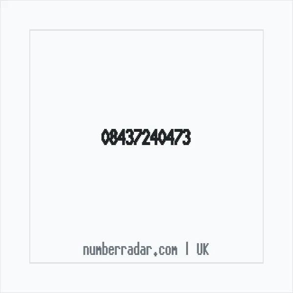 Reverse number check for +44 843 724 0473 — who called me?