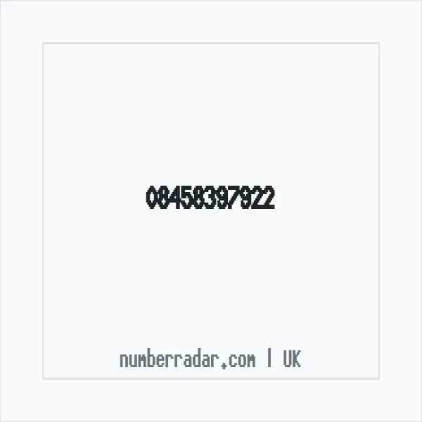Reverse number check for +44 845 839 7922 — who called me?