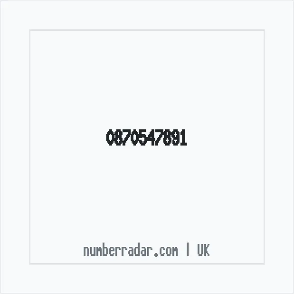 Reverse number check for +44 870547891 — who called me?