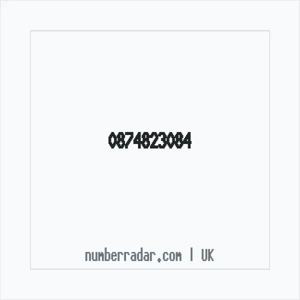 Reverse number check for +44 874823084 — who called me?