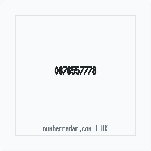 Reverse number check for +44 876557778 — who called me?